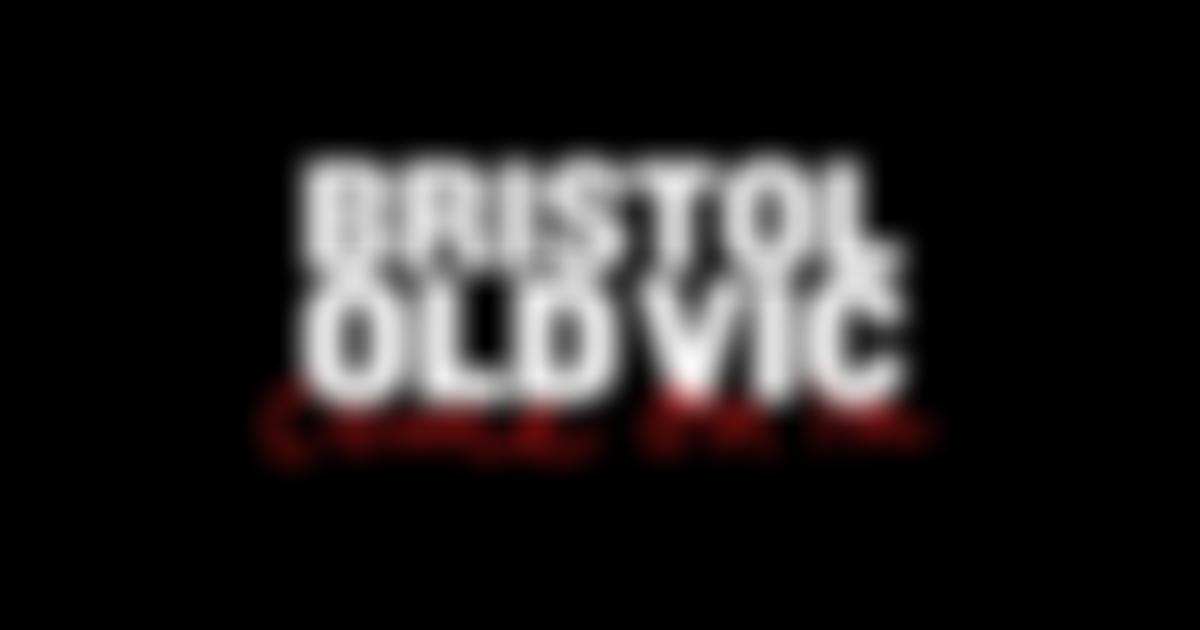 Bristol Old Vic And Theatre Royal Trust Limited | Charici