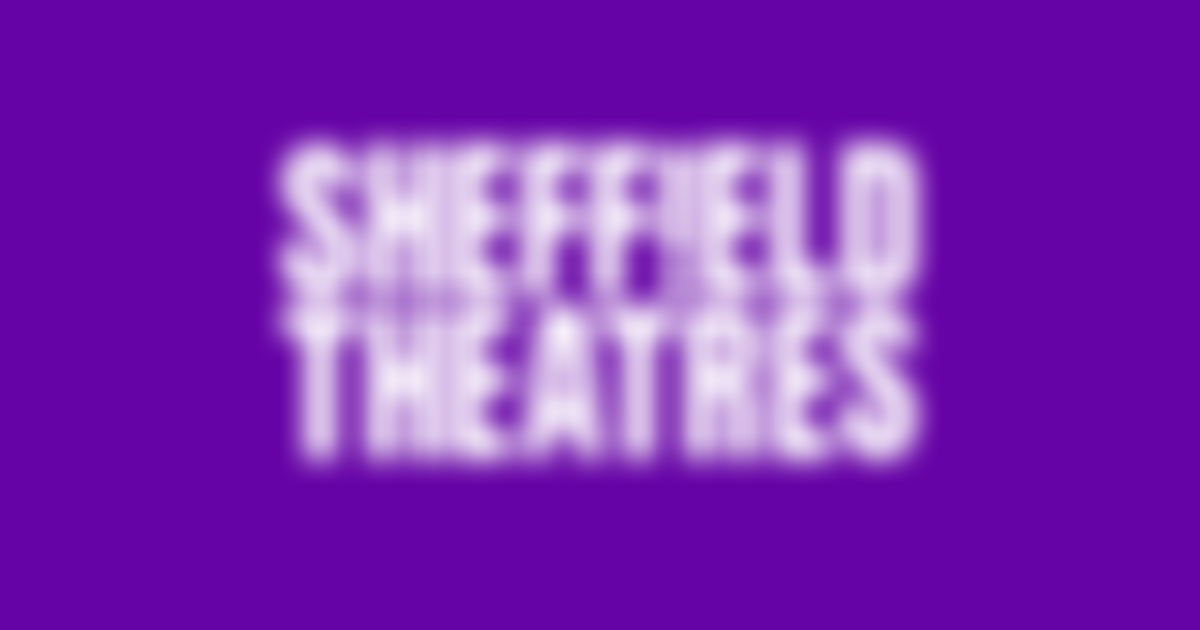 Sheffield Theatres Trust | Charici
