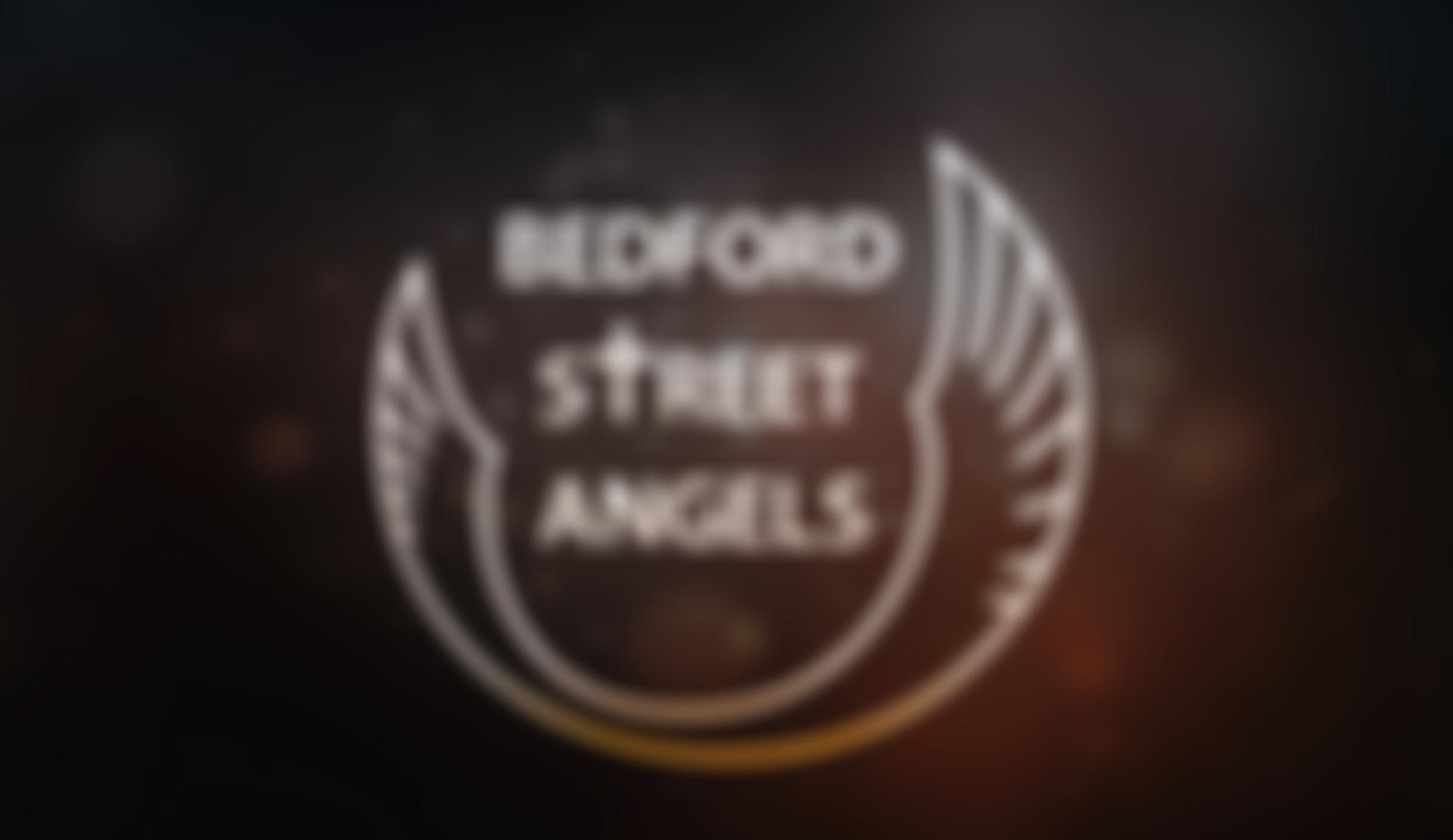 Bedford Street Angels | Charici