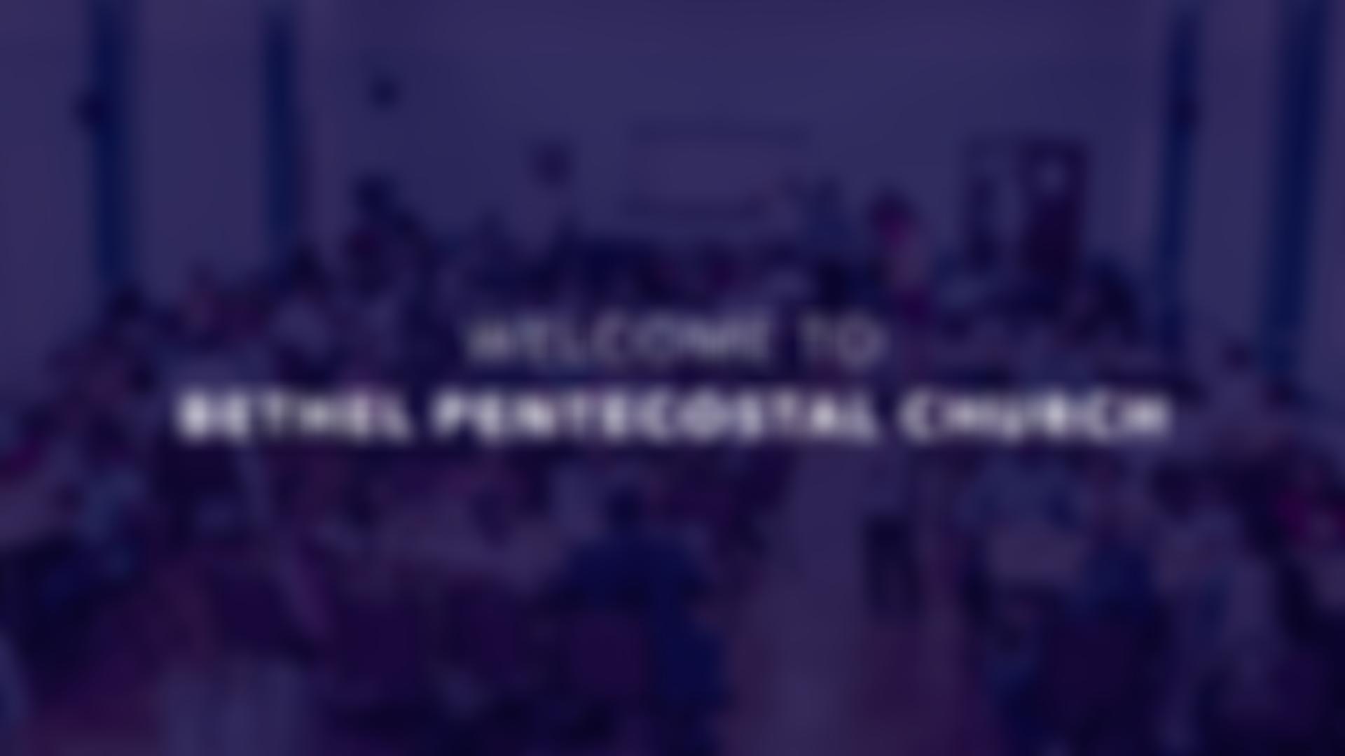 Bethel Pentecostal Church Portsmouth | Charici