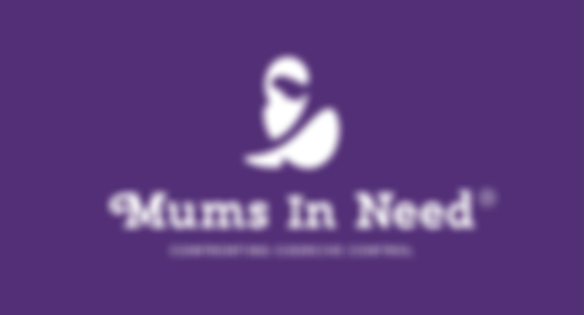 Mums In Need | Charici