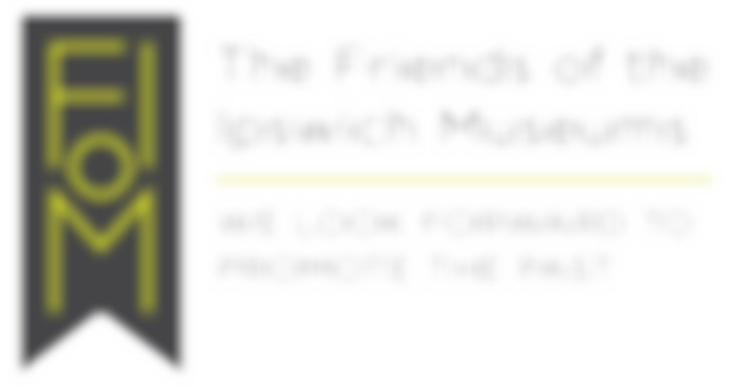 The Friends Of The Ipswich Museums | Charici