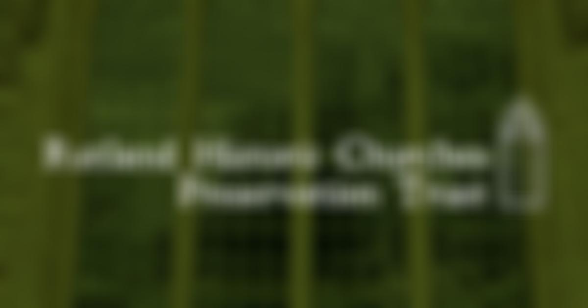 Rutland Historic Churches Preservation Trust | Charici