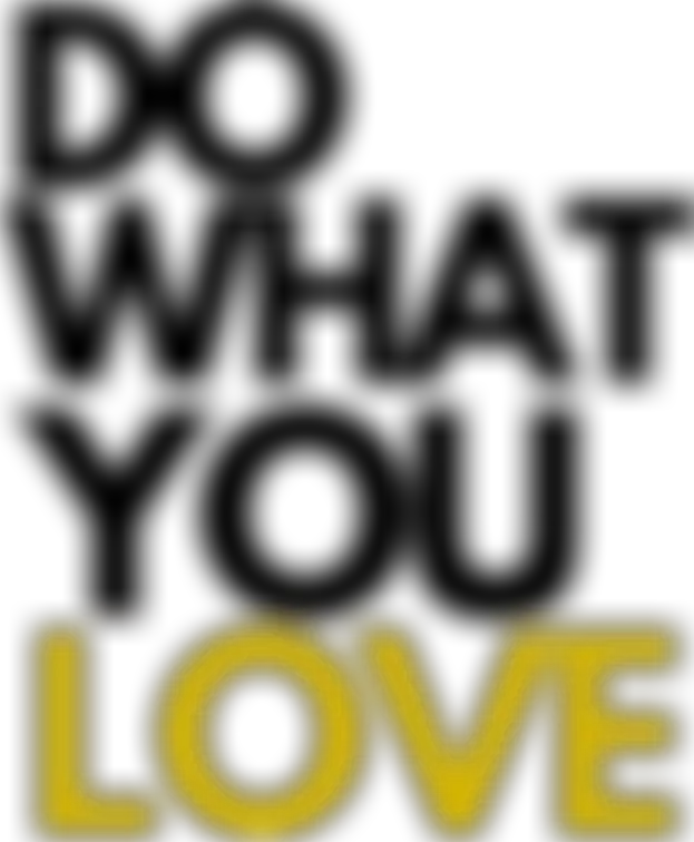 Do What You Love | Charici